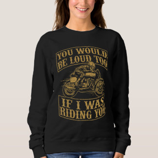 Du Skulle Vara Roligt Hög Även Motorcyklar Retro C T Shirt