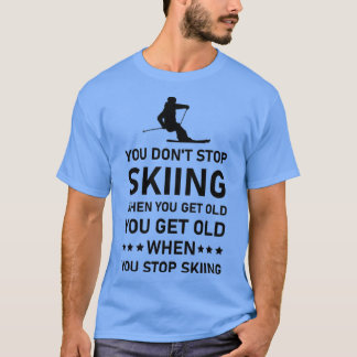 Du slutar inte att hoppas när du får gammalt skiff t shirt