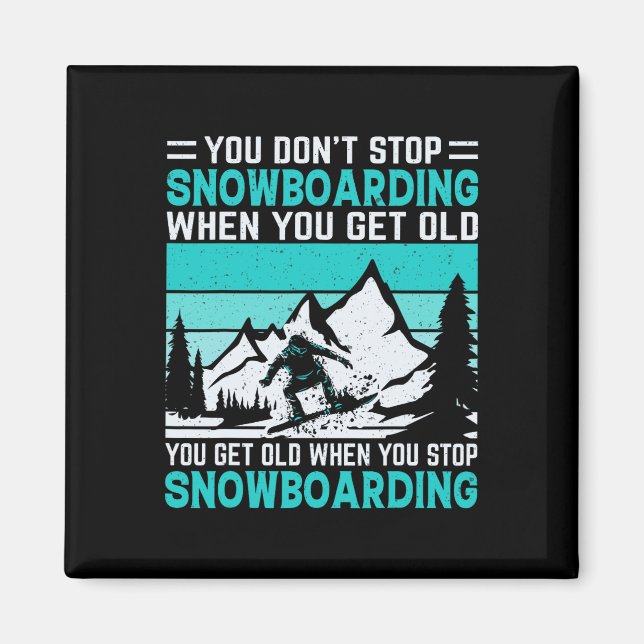 Du slutar inte att snoka när du blir gammal soppa magnet (Framsidan)