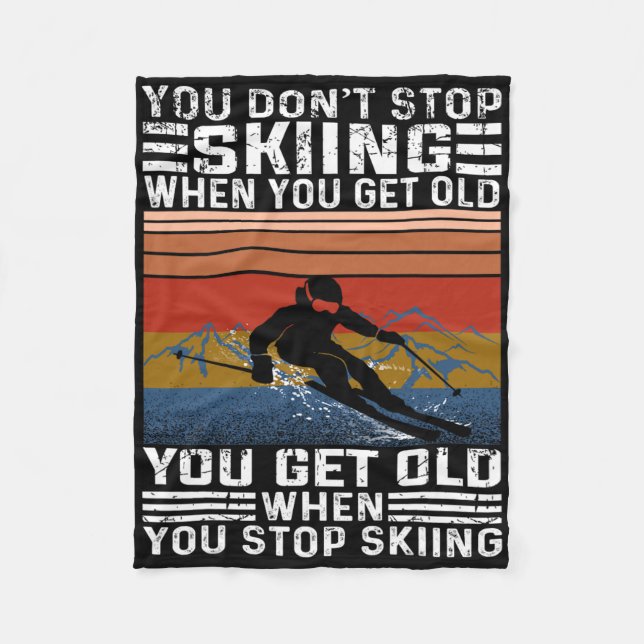 Du Slutar Inte Ski När Du Blir Gammal Rolig Skidfä Fleecefilt (Framsidan)