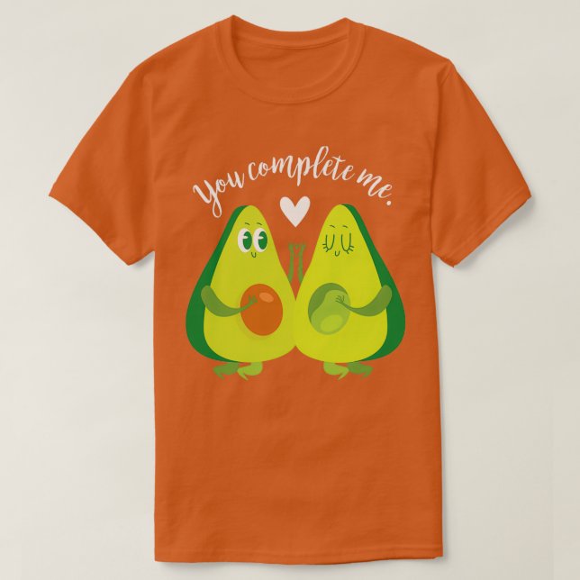Du slutför mig Avocado T Shirt (Design framsida)