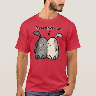 Du slutför mig i Cute Bunnies i Kärlek T Shirt