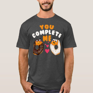 Du slutför mig Kärlek donut par Valentines day T Shirt