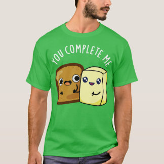 Du slutför mig-knapp för Cute Bread-knapp T Shirt