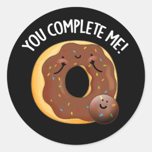Du slutför mig med Funny Food Donut Pun Mörk BG Runt Klistermärke