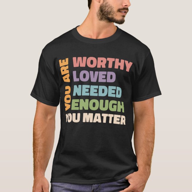Du spelar roll om du är snäll och Groovy Mental He T Shirt (Framsida)
