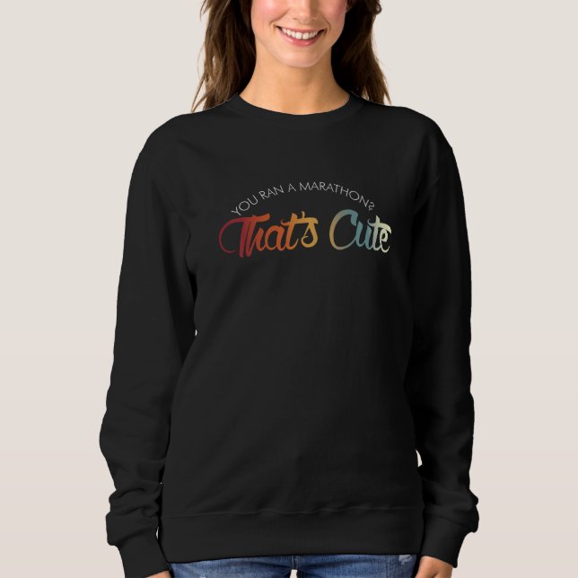 Du Sprang En Maraton Det Är Sött   Triathlon T Shirt (Framsida)