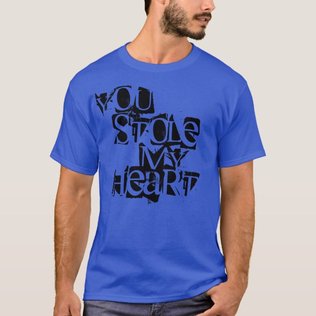 Du stal mitt hjärta T-Shirt (Framsida)