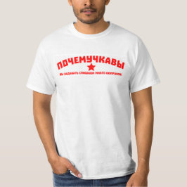 Du ställer för många frågor. tee shirt