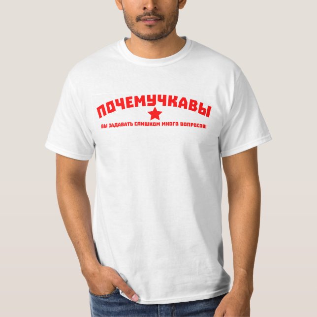 Du ställer för många frågor. tee shirt (Framsida)
