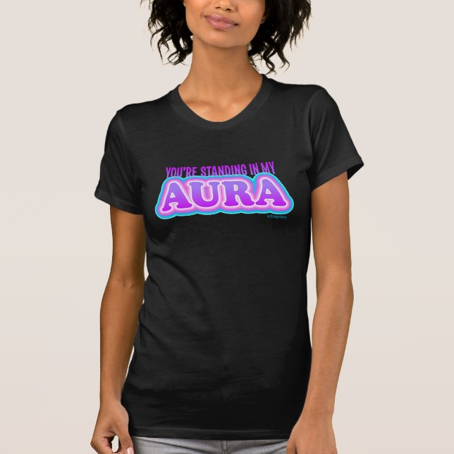 Du står i Aura Funny Sarcastic Yoga T Shirt (Framsida)