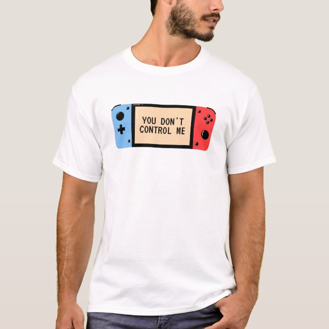 Du styr mig inte - Retro-spel och frihetstävling T Shirt (Framsida)