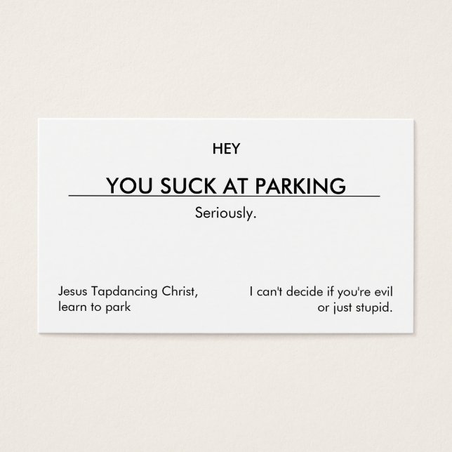 Du suger på att parkera. (ren anpassadeversion) visitkort (Framsidan)