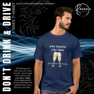 Du Supar, Du Förlorar Unisex T-Shirt