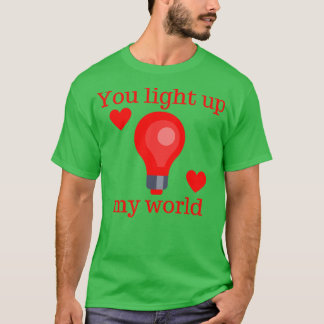 Du tänder min World Cute Valentines day Pun T Shirt