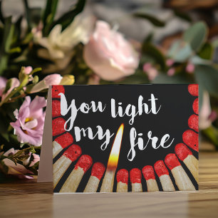Du tänder mina brandromantiska Valentineser Helgkort