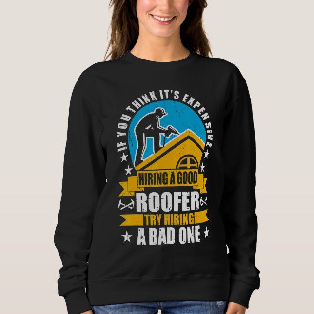 Du Tänka Det är dyrt att hysa en Bra Roofer Roo T Shirt (Framsida)