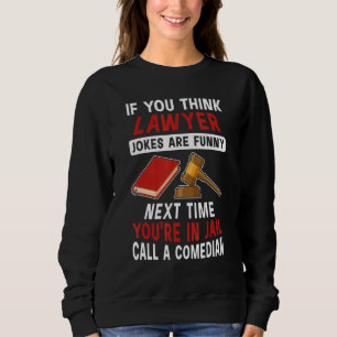 Du Tänka Lawyer Jokes är advokat GR T Shirt