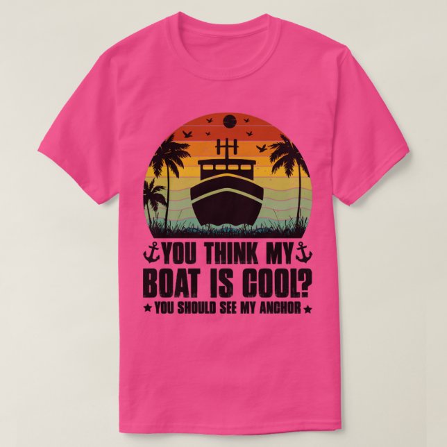 Du Tänka My Boat är Coola T Shirt (Design framsida)