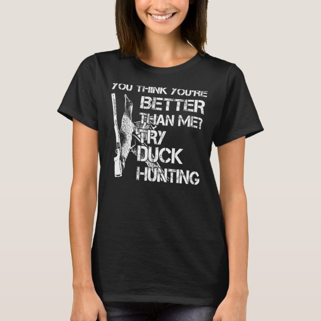Du Tänka Prova Anka Hunting Ankor T Shirt (Framsida)