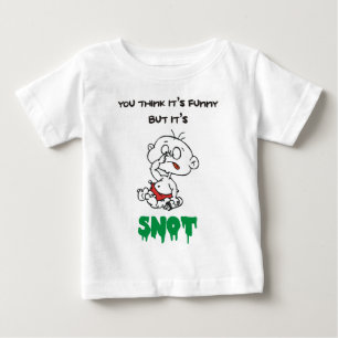 DU TÄNKER ATT DET är ROLIGT MEN DET är SNOTEN T-shirt