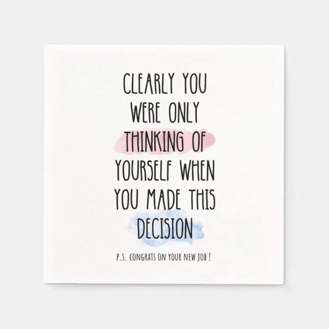 Du tänkte bara på dig själv pappersservett (Framsidan)