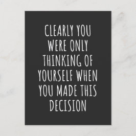 Du tänkte ju bara på dig själv när du helg vykort