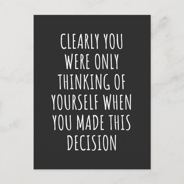 Du tänkte ju bara på dig själv när du helg vykort (Framsida)