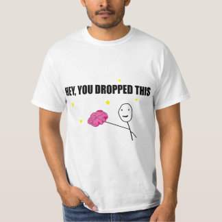 "Du tappade det här": "Brain Power!" T Shirt