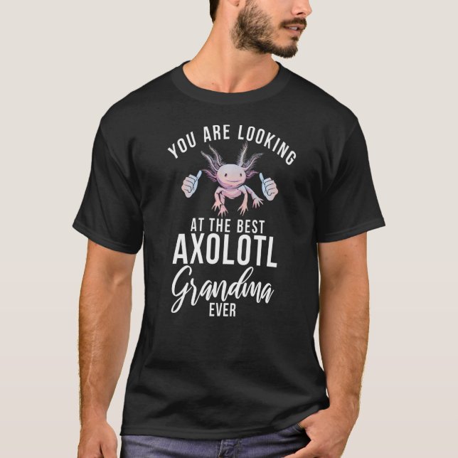 Du tittar på bästa Axolotl Grandma. T Shirt (Framsida)
