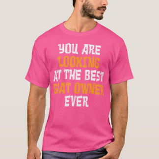 Du Tittar på bästa getägare. T Shirt