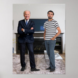Du träffade president Joe Biden   Lägg till foto Poster