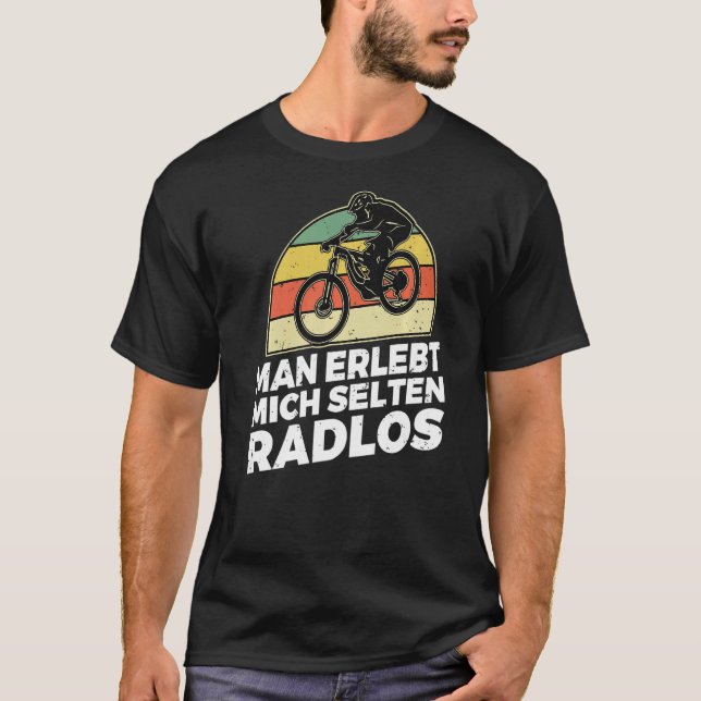 Du träffar mig sällan Radlos Funny Cyclist älskare T Shirt (Framsida)