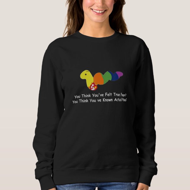 Du tror att du har känt sann rädsla 1 t shirt (Framsida)