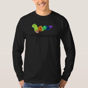 Du tror att du har känt sann rädsla t shirt