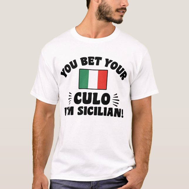 Du tror att jag är siciliansk t shirt (Framsida)