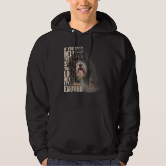Du tror inte att de har själar-tibetanska terrier hoodie