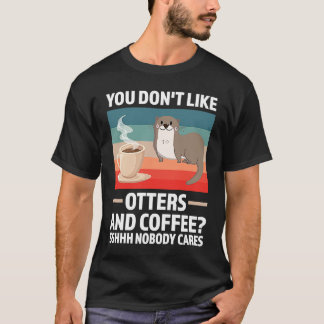 Du tycker inte om öl och kaffebrör t shirt