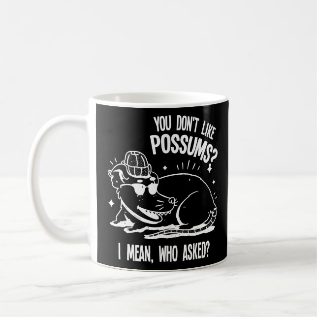 Du tycker inte om posumématta Possum-summor Kaffemugg (Vänster)