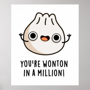 Du undrar om du är i en miljontals Dimsum Pun Poster