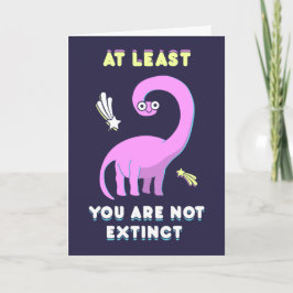 Du utdödar åtminstone inte, dinosauriefödelsedag kort
