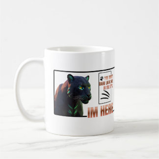 Du vågar inte se mig i ögonen .Svarta pantern Kaffemugg