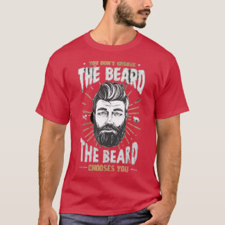 Du väljer inte skägg5 t shirt