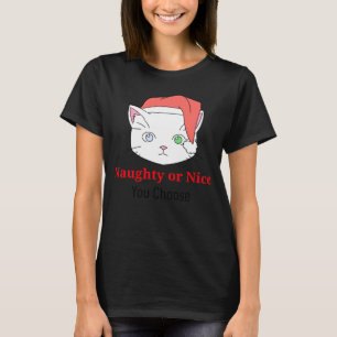 Du väljer Kitty Cat Busig eller Snäll T Shirt