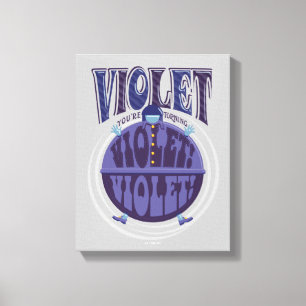 Du vänder Violet, Violet! Canvastryck