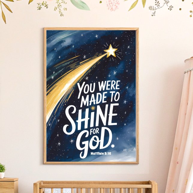 Du var gjord för att skina Christian Nursery Kids Poster (Skapare uppladdad)