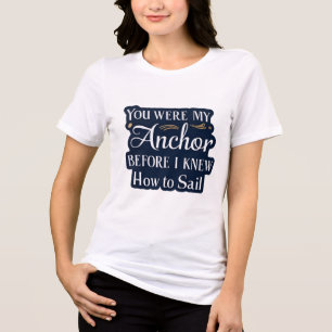 Du var min fästman innan jag visste hur man seglar t shirt