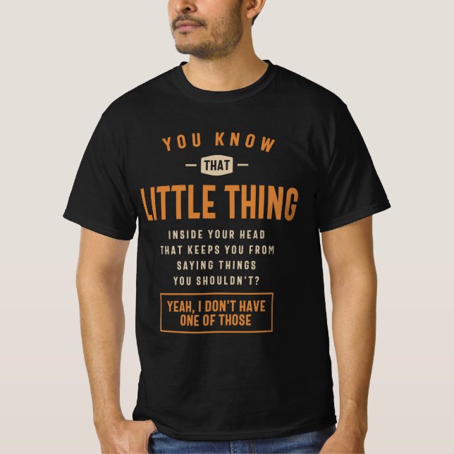 Du vet att den lilla Sak-slynne Sarkastic T Shirt (Framsida)