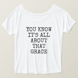 Du vet att det är All om den Slouchy T-tröja för T Shirt