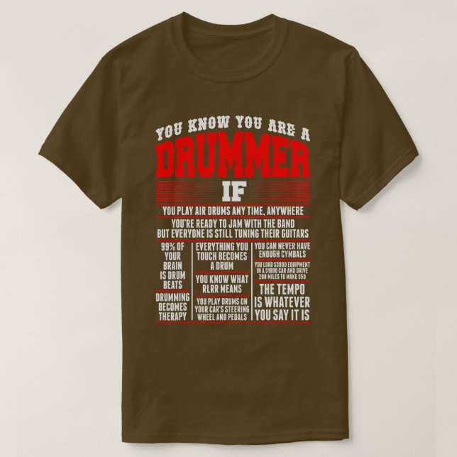 Du vet att du är drummer om du spelar Luft Drum nå T Shirt (Design framsida)
